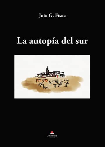 La autopía del sur