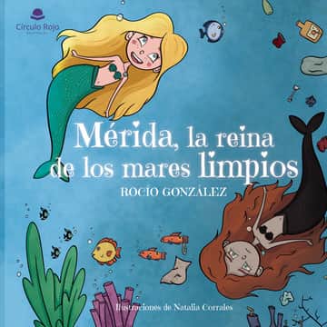 Mérida, la reina de los mares limpios