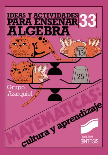 Ideas y actividades para enseñar álgebra