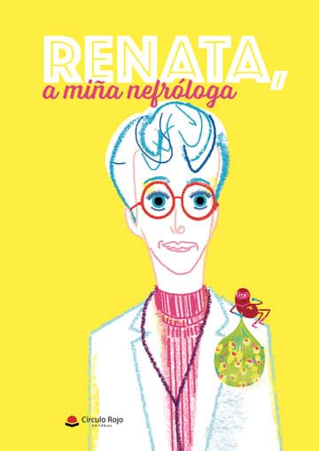 Renata, a miña nefróloga