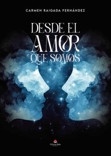 Desde el amor que somos