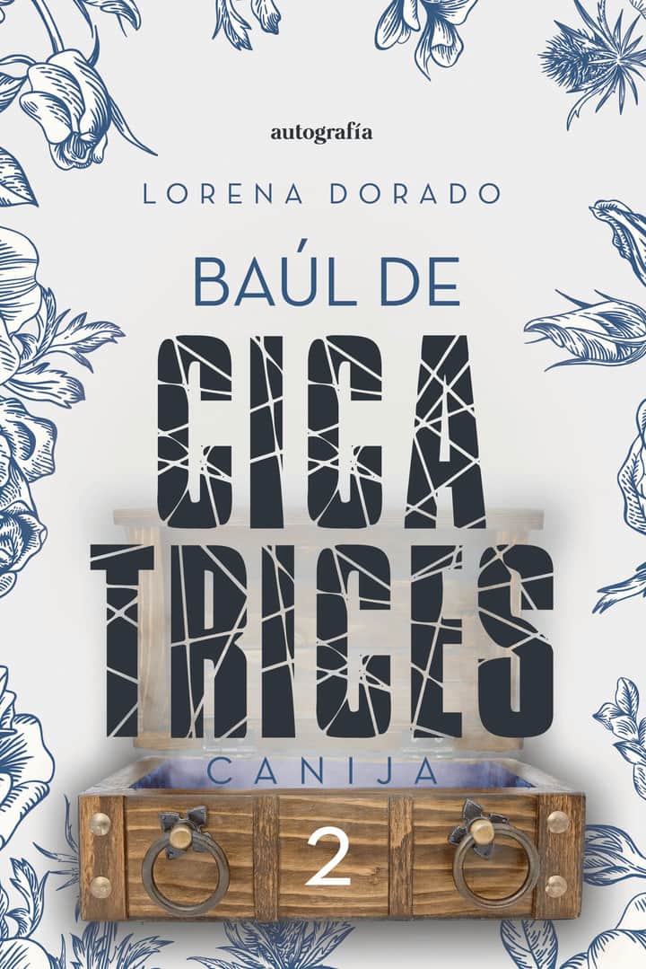Baúl de cicatrices 2: Canija