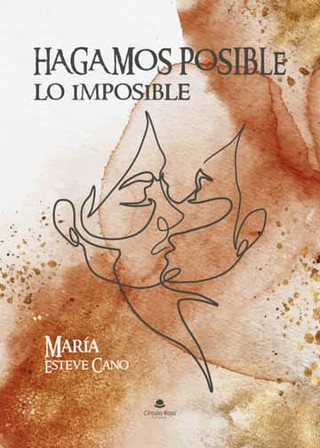 Hagamos posible lo imposible