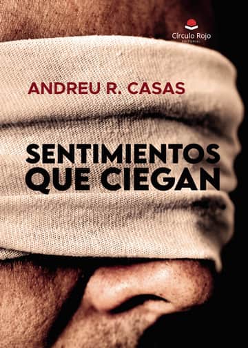 Sentimientos que ciegan