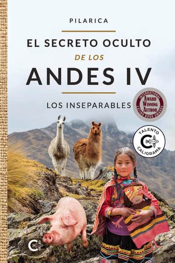 El secreto oculto de los Andes IV: Los inseparables