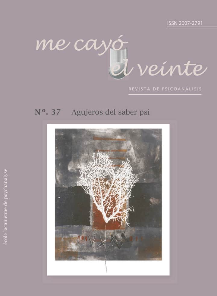 Me cayó el veinte. Revista de psicoanálisis no. 37