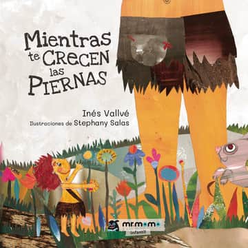Mientras te crecen las piernas