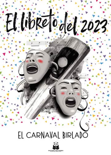 El libreto del 2023. El carnaval birlado