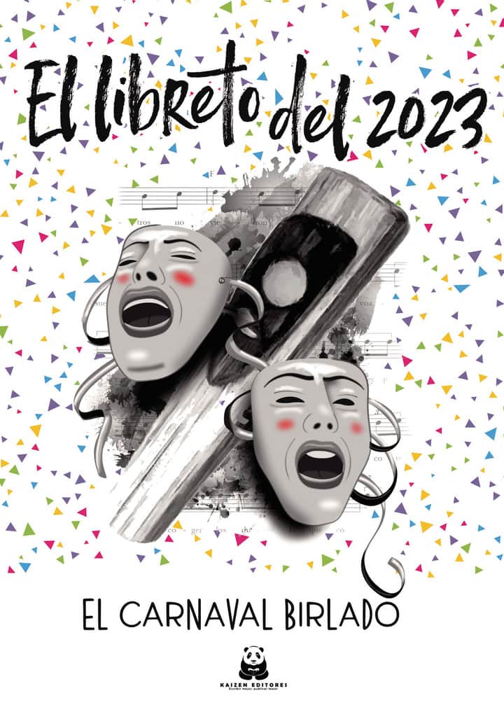 El libreto del 2023. El carnaval birlado