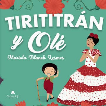 Tirititrán y olé