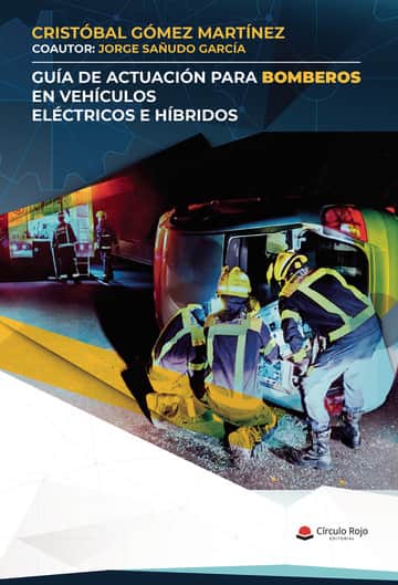 Guía de actuación para bomberos en vehículos eléctricos e híbridos