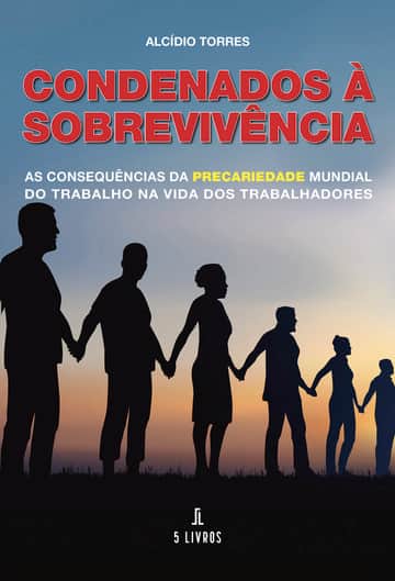 Condenados à sobrevivência