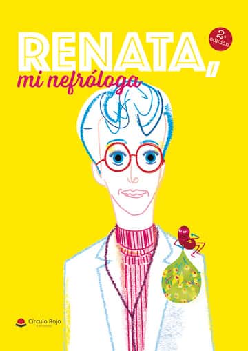 Renata, mi nefróloga