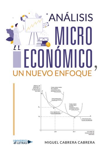 ANÁLISIS MICROECONÓMICO, UN NUEVO ENFOQUE