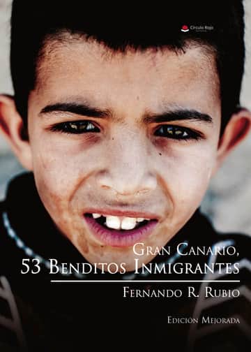 Gran Canario, 53 benditos inmigrantes (Tomo 1)