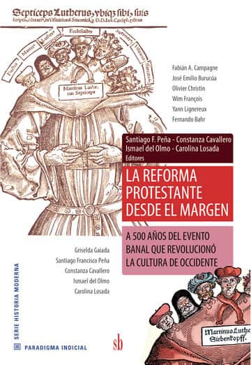 La Reforma protestante desde el margen