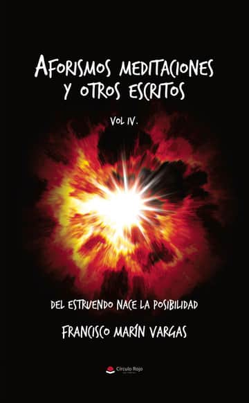 Aforismos meditaciones y otros escritos