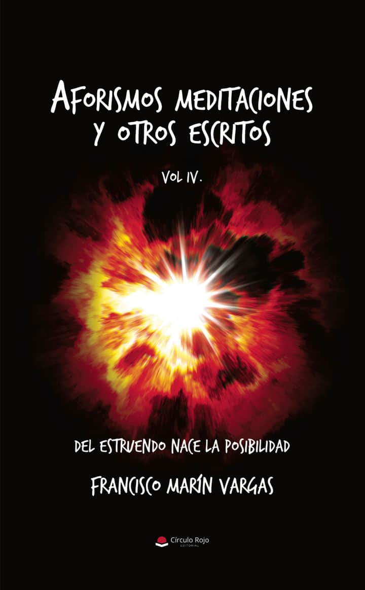 Aforismos meditaciones y otros escritos