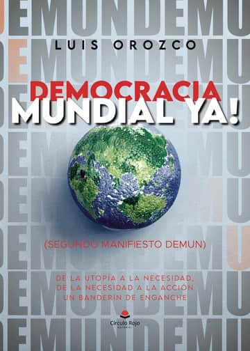 Democracia mundial ya!