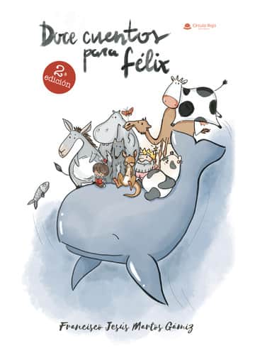 Doce cuentos para Félix