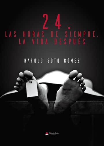 24. Las horas de siempre, la vida después