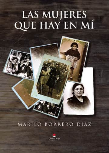 Las mujeres que hay en mí