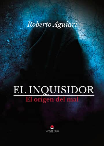 El inquisidor. El origen del mal