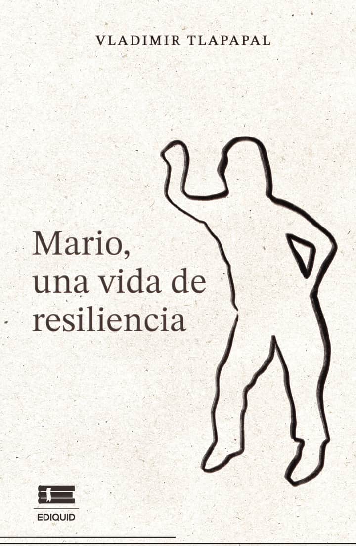 Mario, una vida de resiliencia