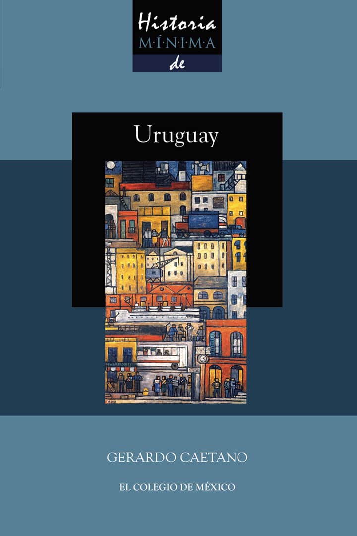 Historia mínima de Uruguay