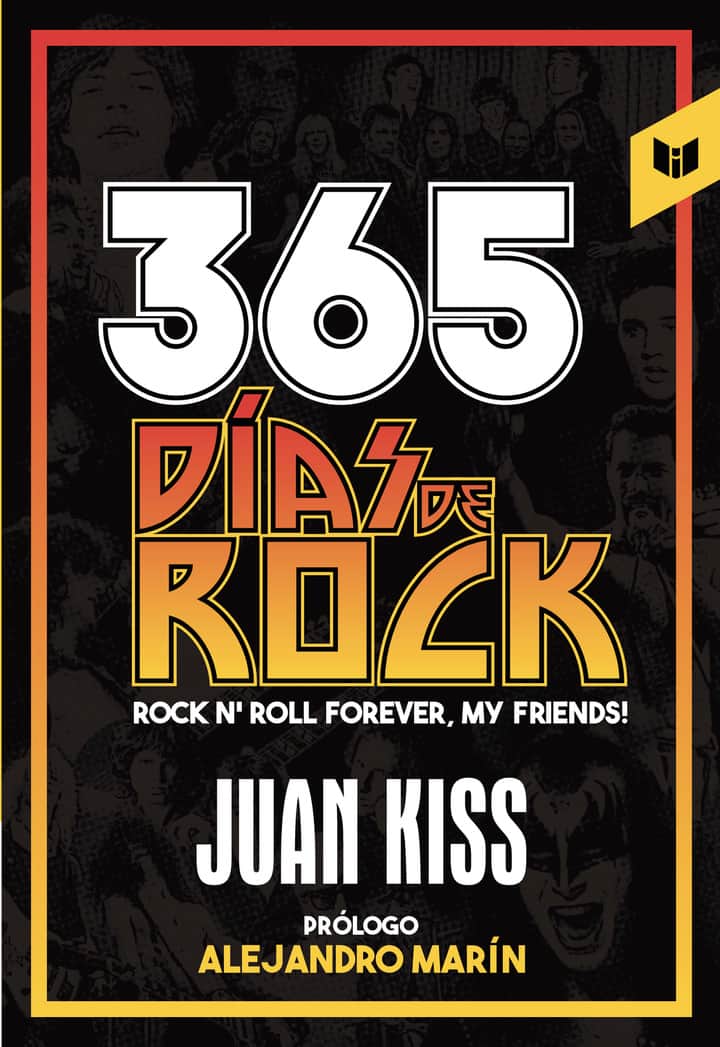 365 Días de Rock: Rock N Roll forever, my friends!