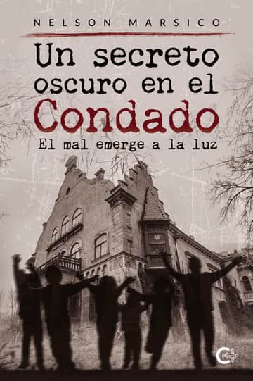 Un secreto oscuro en el Condado