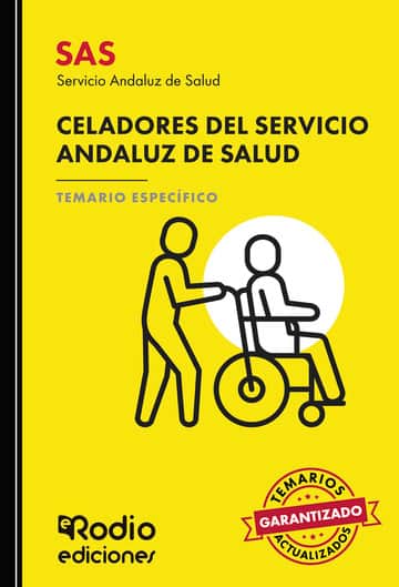 SAS 2024. Celadores del Servicio Andaluz de Salud. Temario Específico