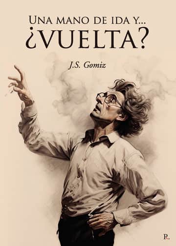 Una mano de ida y... ¿vuelta?