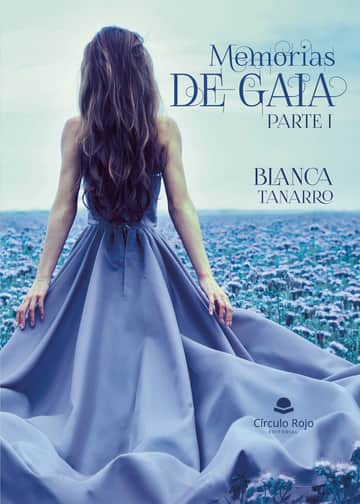 Memorias de Gaia (parte I)