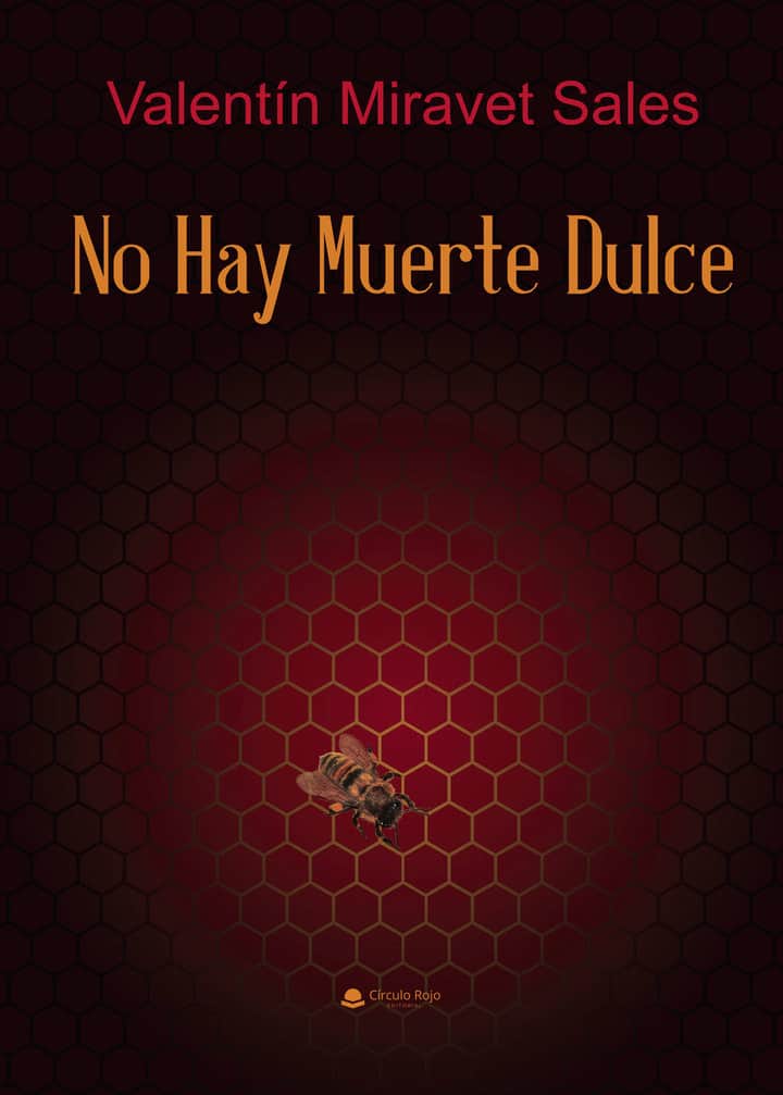 No hay muerte dulce