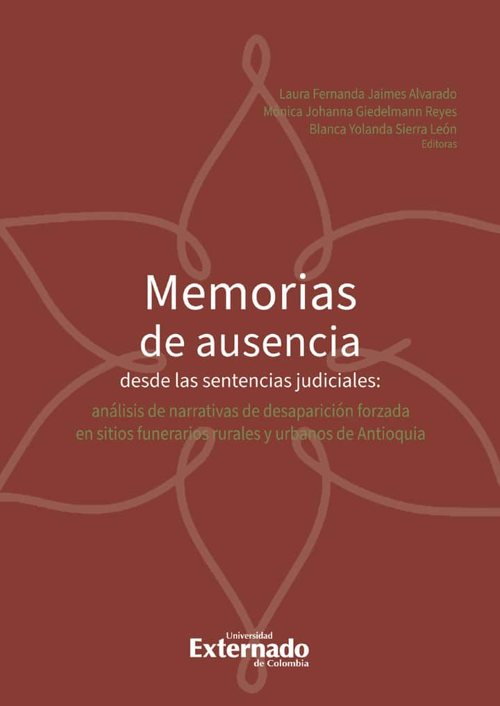 Memorias de ausencia desde las sentencias judiciales: