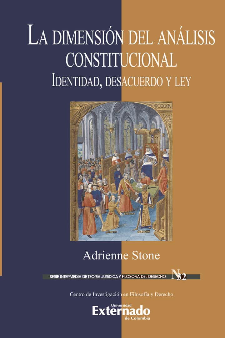 La dimensión del análisis constitucional: Identidad, desacuerdo y ley