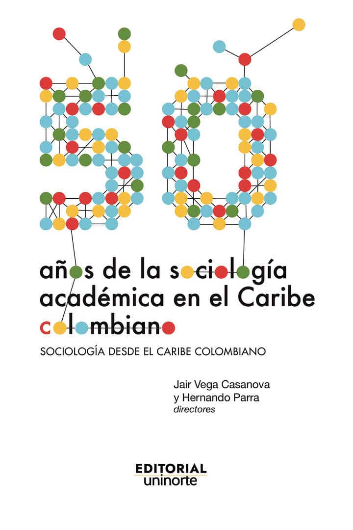 Cincuenta años de la sociología académica en el Caribe colombiano