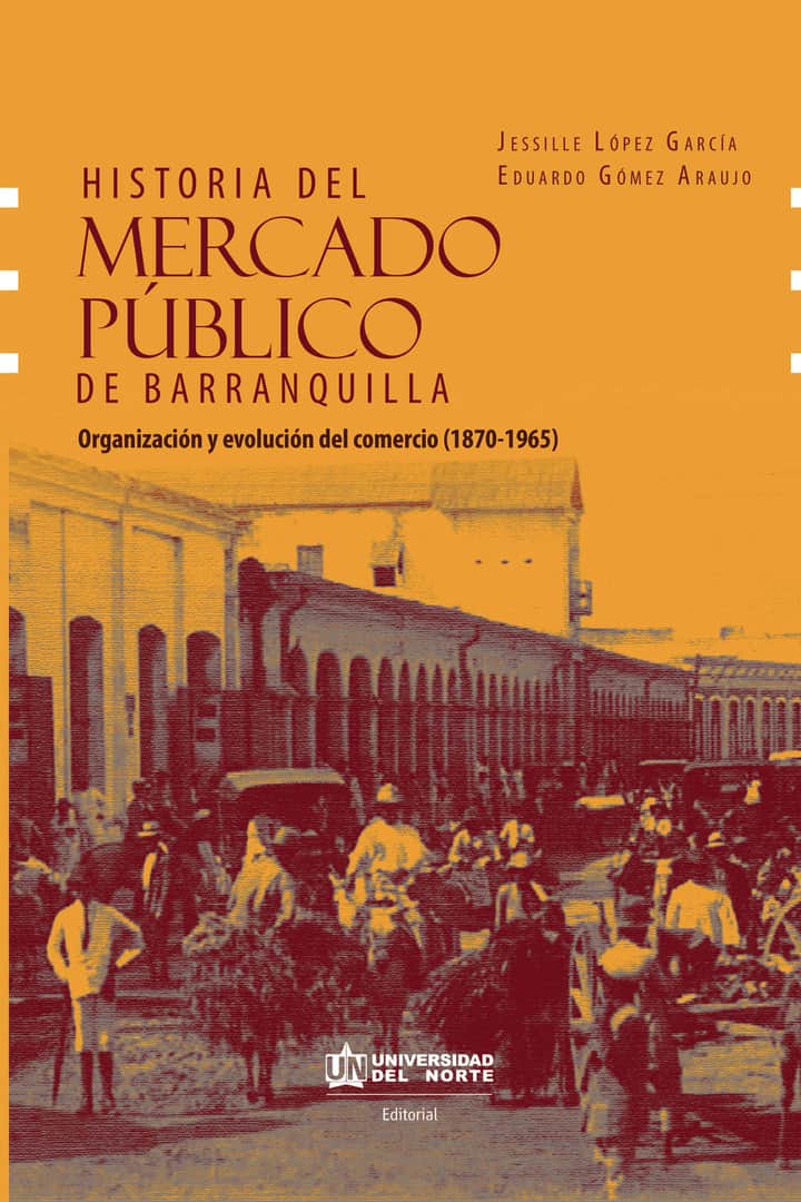 Historia del mercado público de Barranquilla