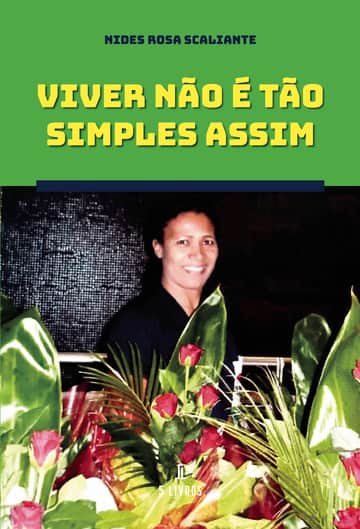Viver Não É Tão Simples Assim