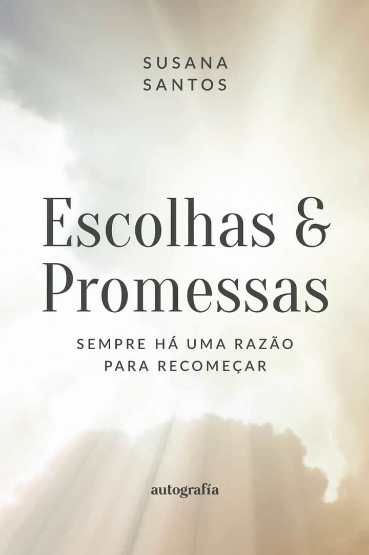 Escolhas e Promessas