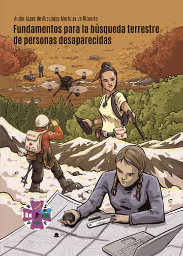 Fundamentos para la búsqueda terrestre de personas desaparecidas