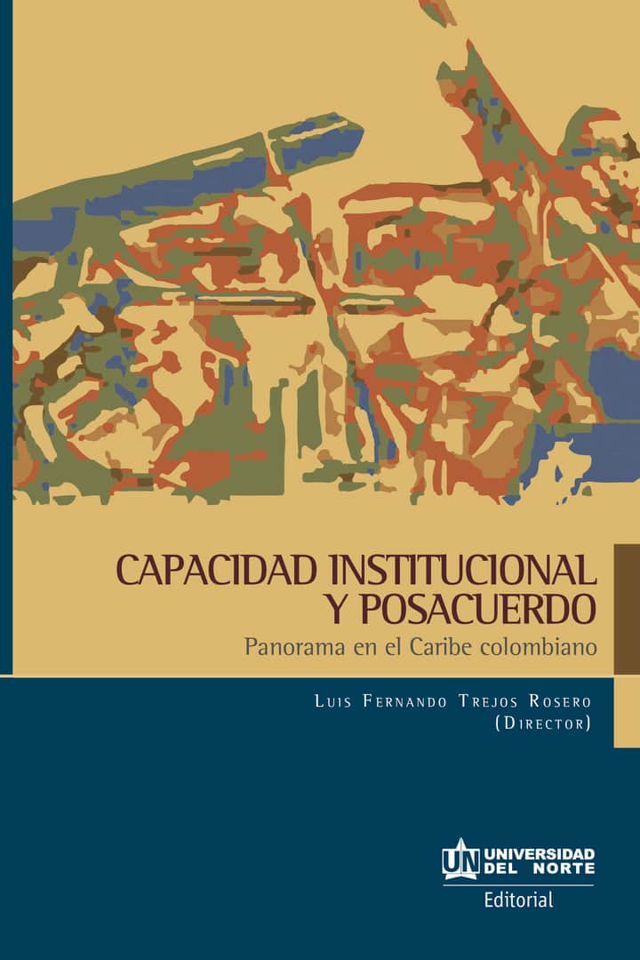 Capacidad institucional y posacuerdos