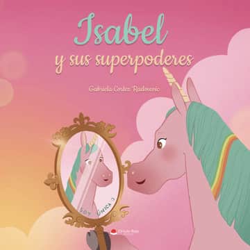 Isabel y sus super poderes