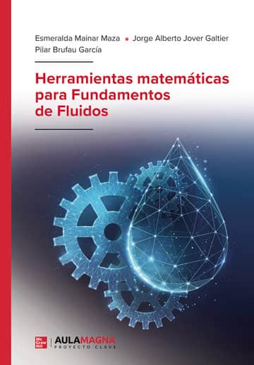 Herramientas matemáticas para Fundamentos de Fluidos