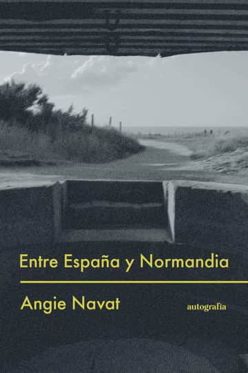 Entre España y Normandia