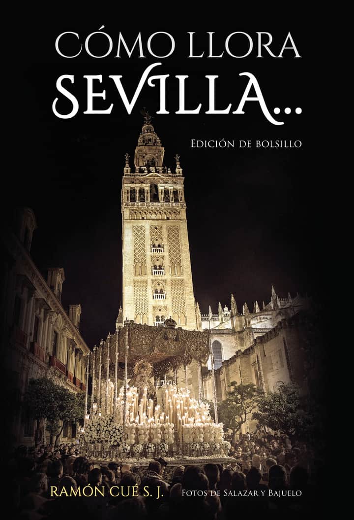 Cómo llora sevilla edición bolsillo