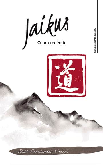 Jaikus: Cuarta enéada