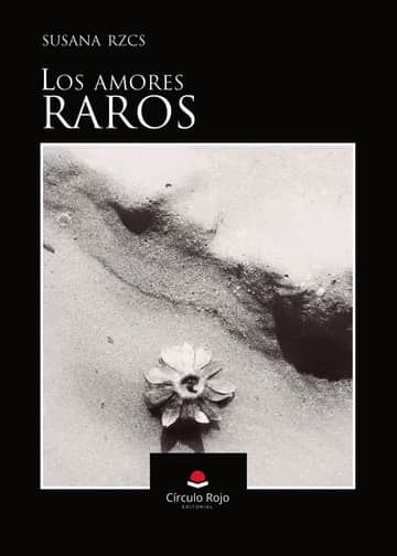 Los amores raros