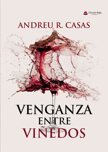 Venganza entre viñedos